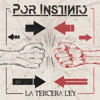 La Tercera Ley by Por Instinto