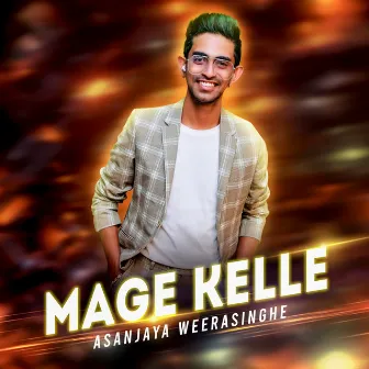 Mage Kelle by Asanjaya Weerasinghe