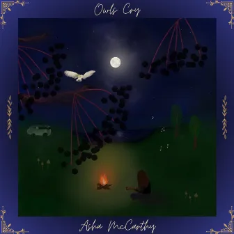 Owls Cry by Asha McCarthy