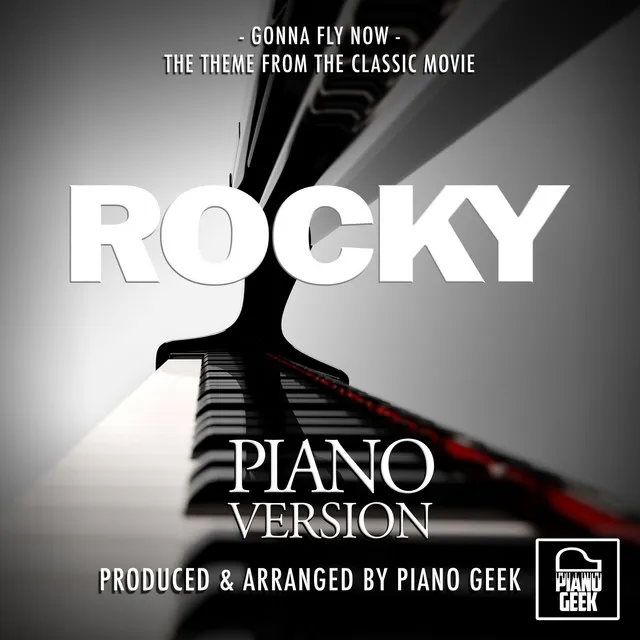 Gonna Fly Now (From "Rocky") - Piano Version