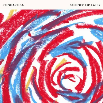 Sooner Or Later by Pondarosa