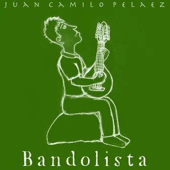 Bandolista by Juan Camilo Pelaez