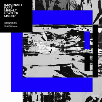 Mhealt/Heather by Imaginary Part