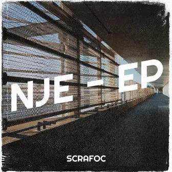 Nje - EP by Scrafoc