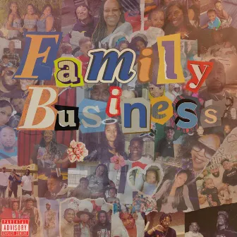 Family Business by Ace Benjii