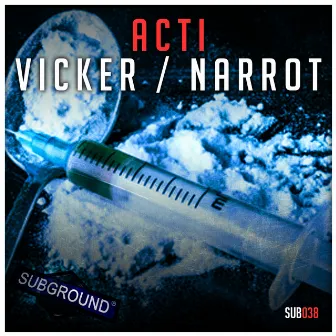 Vicker / Narrot by Acti