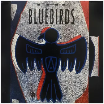 Bluebirds by Bluebirds