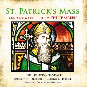 St. Patrick's Mass by Philip Green