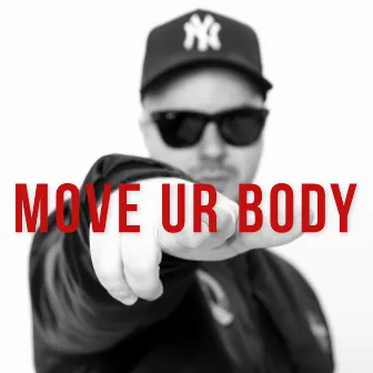 Move Ur Body by DJ Linky