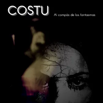 Al compás de los fantasmas by Costu