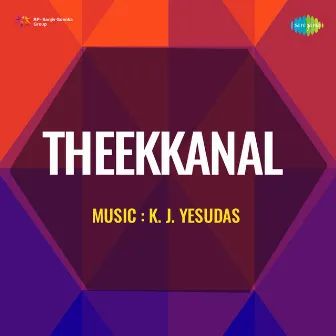 Theekkanal (Original Motion Picture Soundtrack) by Vayalar Rama Varma