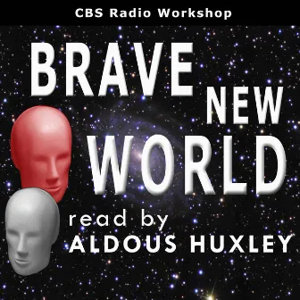 Brave New World by Aldous Huxley