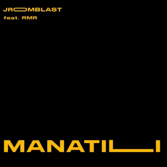 MANATILI by JROM