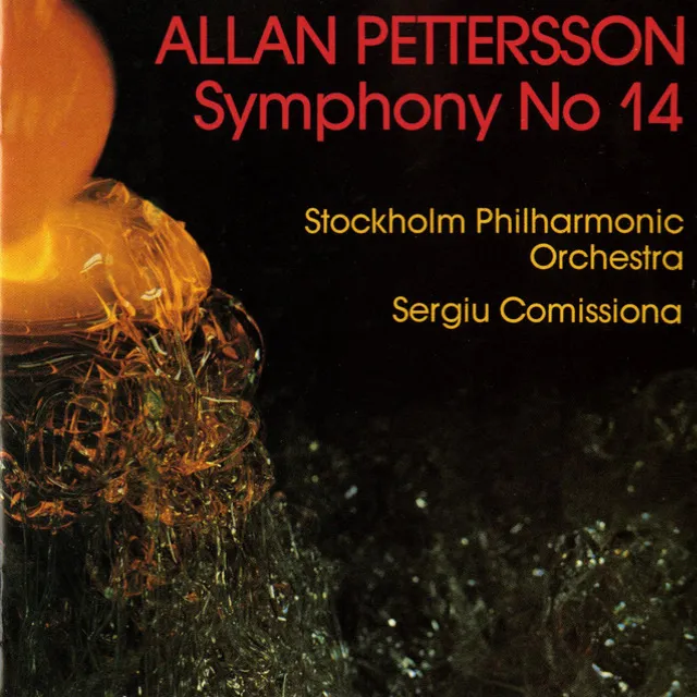 Pettersson: Symphony No. 14