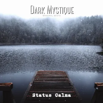 Dark Mystique by Status Calma