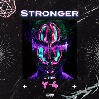 Stronger by Y-4