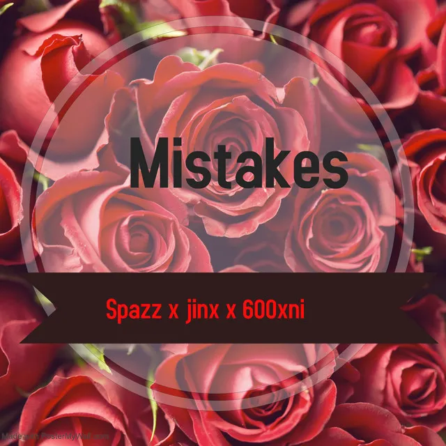 Mistakes (Remastered)