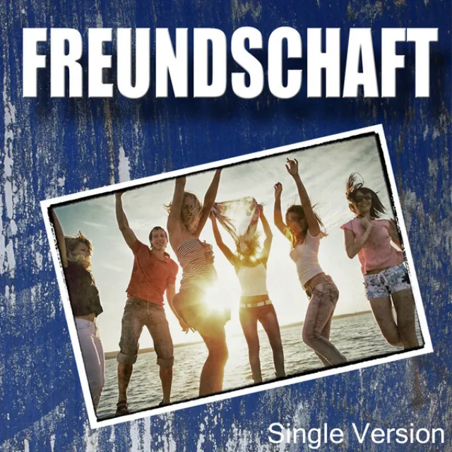 Freundschaft (die niemals vergeht)