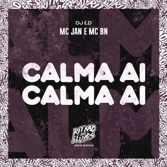 Calma Ai, Calma Ai by DJ LD