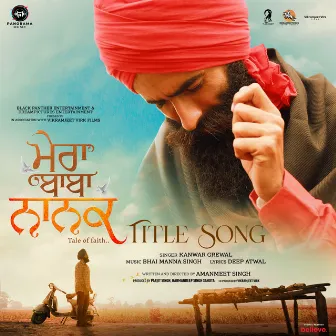 Mera Baba Nanak (Title Track) [From 