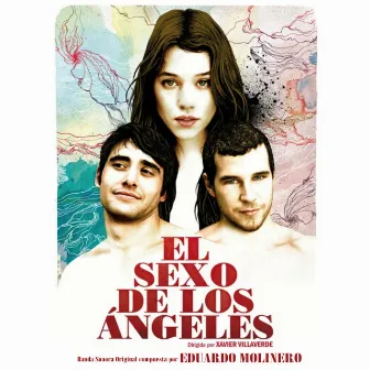 El sexo de los ángeles (Original Soundtrack) by Eduardo Molinero