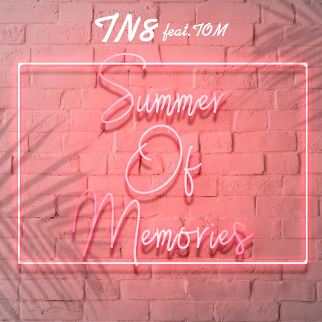 Summer of memories feat. TOM