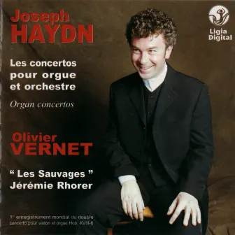 Haydn: Organ Concertos, Hob. XVIII Nos. 1, 2, 5, 6, 8 & 10 by Jérémie Rhorer