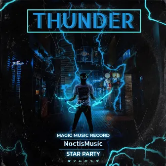 Thunder by Magic Music Record