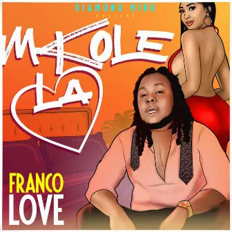 M'kole la by franco love federo