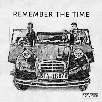 Remember The Time by Prevision