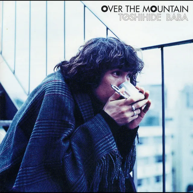 OVER THE MOUNTAIN