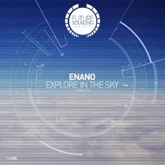 Explore in the sky by Enano