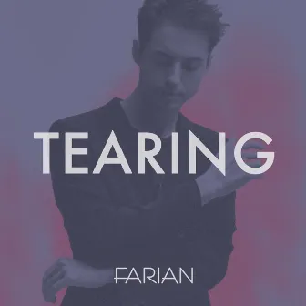 Tearing by FARIAN