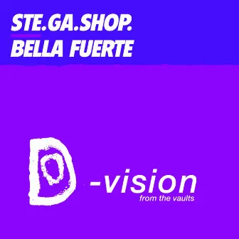 Bella Fuerte by Ste.Ga.Shop