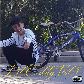 Lil Eddy Vol.3 by L1l Eddy