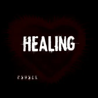 Healing by Psysex