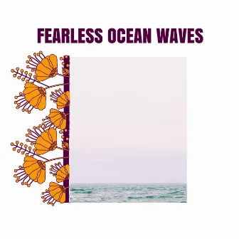 Fearless Ocean Waves by Cindy 3D Nature Music Project