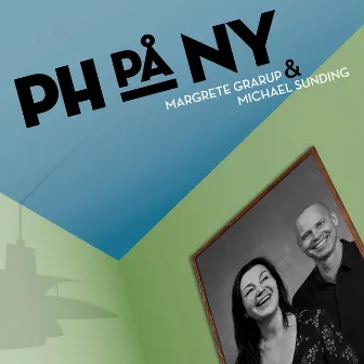 PH på Ny by Michael Sunding