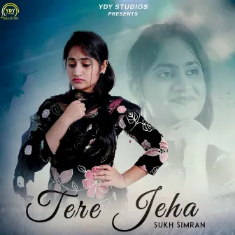 Tere Jeha by Sukh Simran