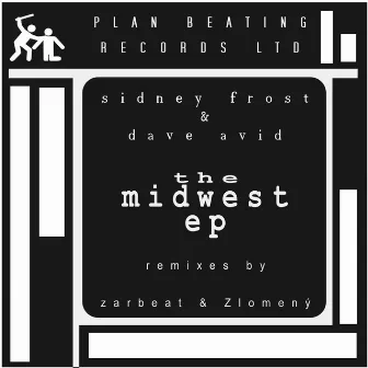 The Midwest EP by Dave Avid