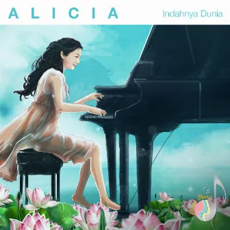 Indahnya Dunia by Alicia