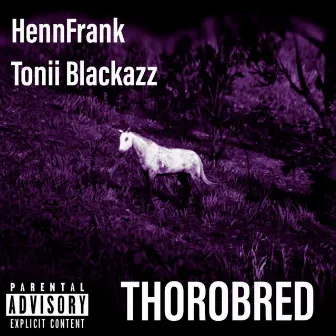 Thorobred by Henn Frank