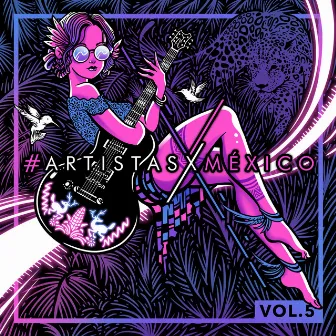 Artistas x México, Vol. 5 by AxM