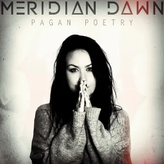 Pagan Poetry by Meridian Dawn