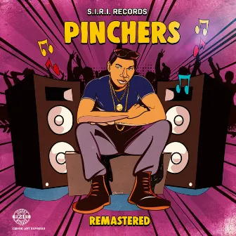 Pinchers (Remastered) by Pinchers