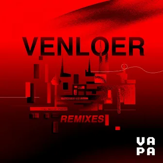 Venloer (Remixes) by VAPA