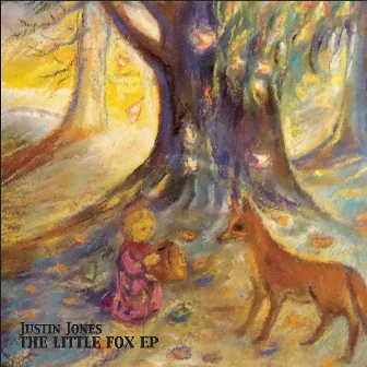 Little Fox – EP by Justin Jones