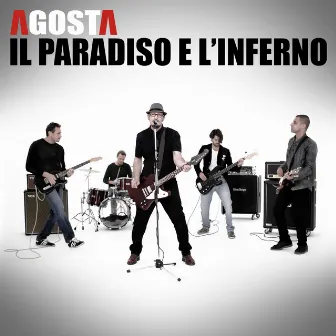 Il paradiso e l'inferno by Agosta