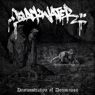 Demonstration of Decimation by Black Water