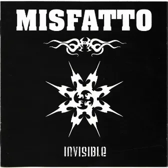 Invisible by Misfatto